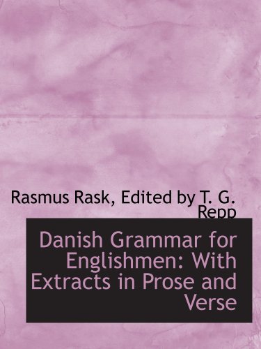 9780554956473: Danish Grammar for Englishmen: With Extracts in Prose and Verse