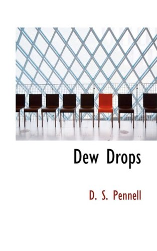 9780554971933: Dew Drops