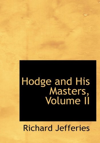 Hodge and His Masters (9780554990620) by Jefferies, Richard