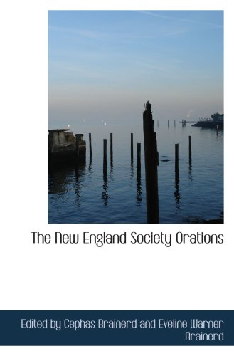 Stock image for The New England Society Orations for sale by Revaluation Books