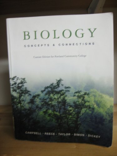 Stock image for Biology Concepts & Connections (Custom Edition for Portland Community College) for sale by ThriftBooks-Dallas