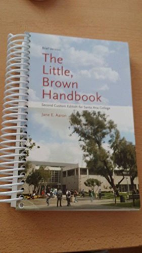 9780555011867: The Little Brown Handbook (Custom Edition for Santa Ana College)