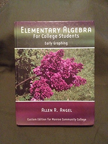 Beispielbild fr Elementary Algebra for College Students Early Graphing custom edition for Monroe Community College zum Verkauf von Wonder Book