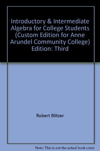 Imagen de archivo de Introductory & Intermediate Algebra for College Students (Custom Edition for Anne Arundel Community College) a la venta por BookHolders