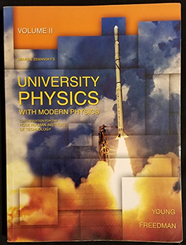 Stock image for University Physics With Modern Physics Volume II (Custom Edition for the Rose Hulman Institute of Technology) for sale by HPB-Red