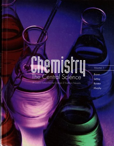 9780555032190: Chemistry: The Central Science (A Custom Edition for the College of Southern Nevada) (Vol. 1)