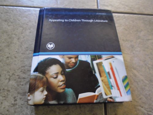 Stock image for Appealing to Children Through Literature (A Custom Edition for Rio Salado College) by Rebecca J. Lukens (2009-05-03) for sale by ThriftBooks-Dallas