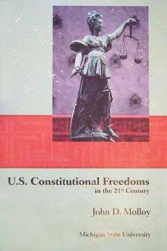 Beispielbild fr U. S. Constitutional Freedom in the 21st Century zum Verkauf von Better World Books