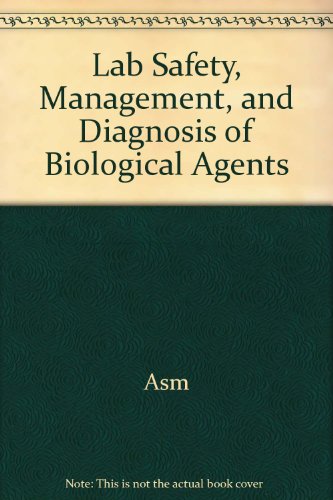 Cumitech, Volume 33: Lab Safety, Management, and Diagnosis of Biological Agents Associated w/ Bioterrorism (9780555810279) by ASM