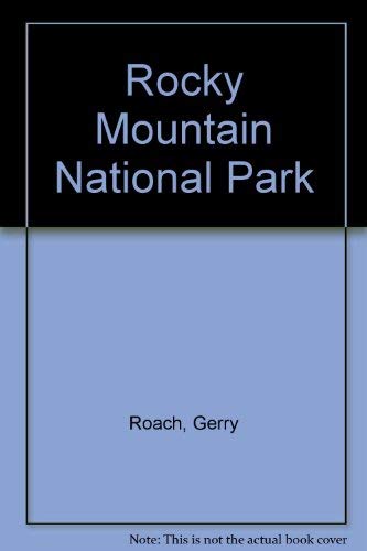 Beispielbild fr Rocky Mountain National Park zum Verkauf von ZBK Books