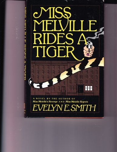9780556112198: Miss Melville rides a Tiger