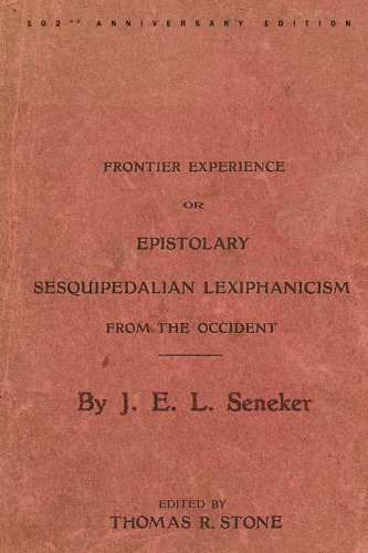 Stock image for Frontier Experience, or Epistolary Sesquipedalian Lexiphanicism from the Occident for sale by SecondSale