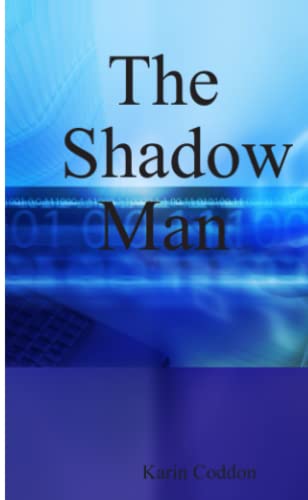 Stock image for The Shadow Man for sale by Revaluation Books