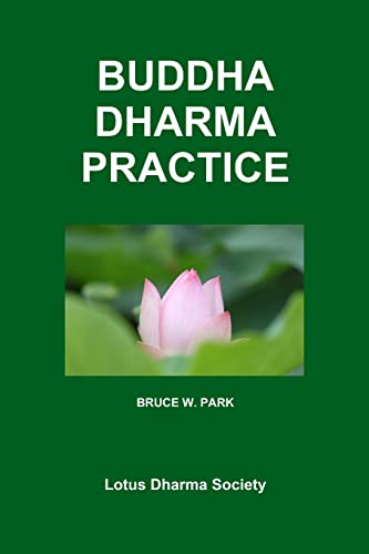 Buddha Dharma Practice: A Chanting and Recitation Book