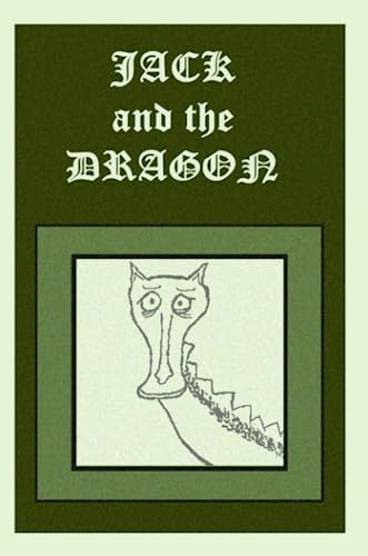 Jack and the Dragon (9780557015955) by LLoyd, Peter