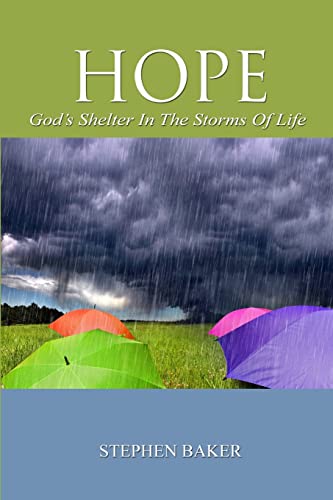 Stock image for HOPE - God's Shelter in the Storms of Life for sale by Chiron Media