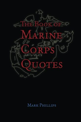 9780557021208: The Book of Marine Corps Quotes