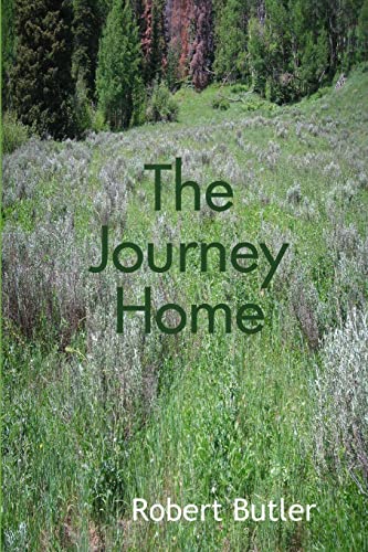 The Journey Home (9780557025039) by Butler, Robert