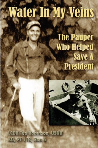 Stock image for Water in My Veins: the Pauper Who Helped Save A President for sale by Better World Books: West