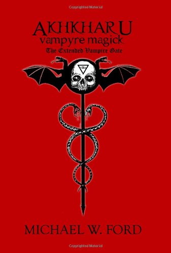 Imagen de archivo de Akhkharu: Vampyre Magick a la venta por David Morrison Books