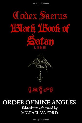 9780557025862: Codex Saerus - Black Book of Satan I,2 & 3