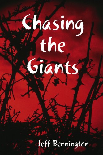 Chasing the Giants (9780557028542) by Bennington, Jeff
