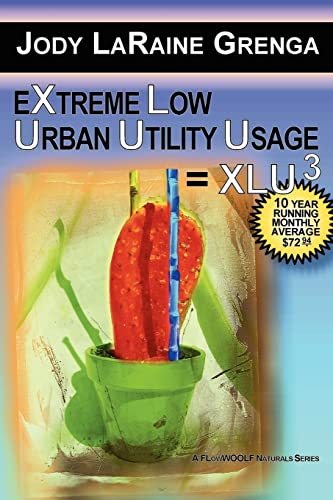 Stock image for EXTREME LOW URBAN UTILITY USAGE = XLU3: 10 Year Running Monthly Average $72.94 for sale by Ergodebooks
