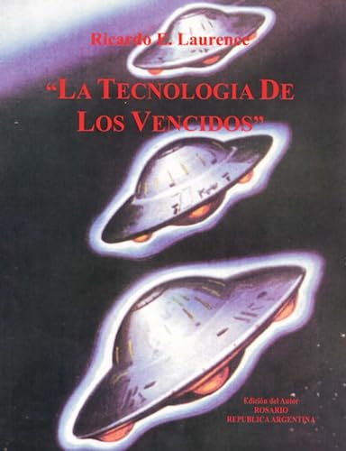 9780557032822: La Tecnologa de los Vencidos