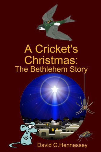 9780557046850: A Cricket's Christmas: The Bethlehem Story