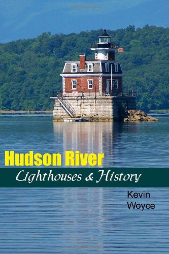 Stock image for Hudson River Lighthouses & History for sale by Half Moon Books