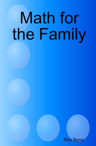 Math for the Family (9780557055944) by Berry, Ron