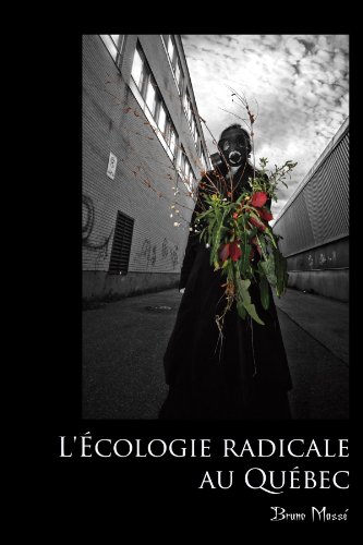 9780557056217: . . . cologie Radicale au Qubec