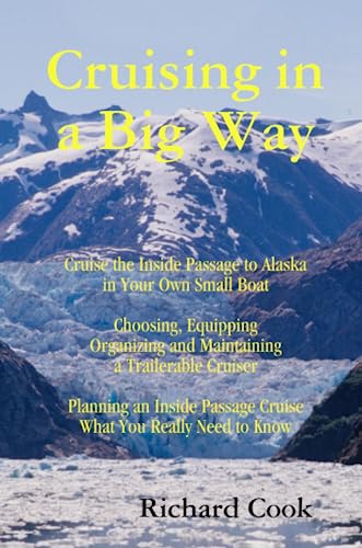 Cruising in a Big Way (9780557059713) by Cook, Richard