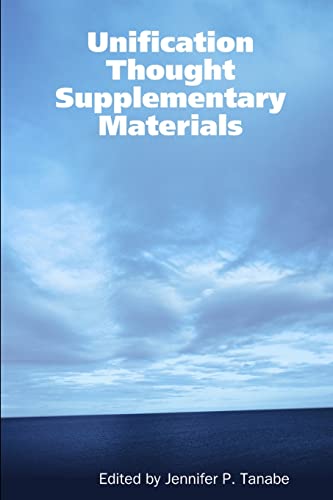 Beispielbild fr Unification Thought Supplementary Materials zum Verkauf von PBShop.store US