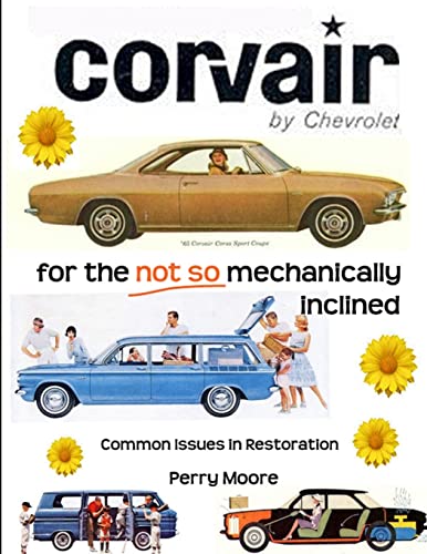 9780557060146: Corvair for the Not So Mechanically Inclined