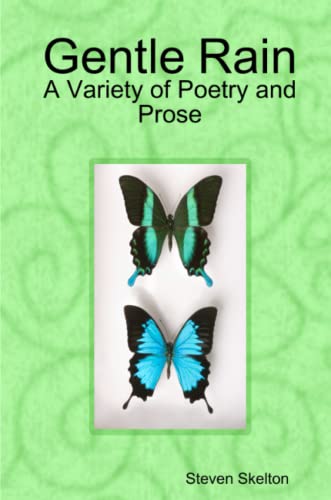 Beispielbild fr Gentle Rain: Selections in Poetry and Prose: A Variety of Poetry and Prose zum Verkauf von Lucky's Textbooks