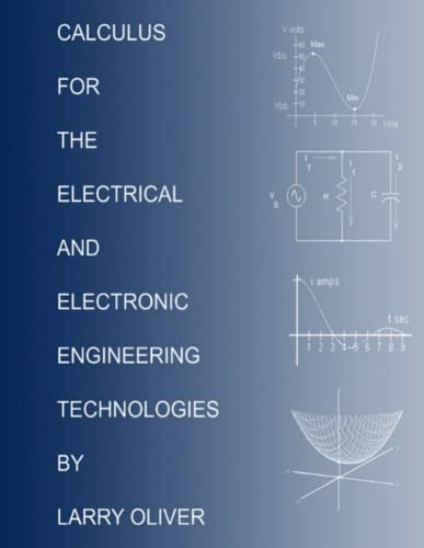 Imagen de archivo de Calculus for the Electrical and Electronic Technologies a la venta por Russell Books