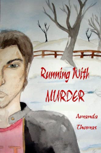 Running With Murder (9780557065059) by Thomas, Amanda