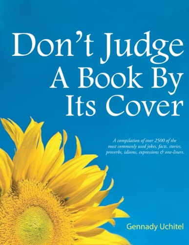 Imagen de archivo de DO NOT JUDGE A BOOK BY ITS COVER a la venta por Revaluation Books