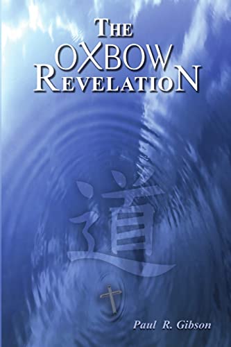 Stock image for The Oxbow Revelation for sale by Chiron Media