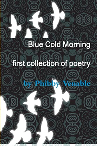 Imagen de archivo de Blue Cold Morning a la venta por Chiron Media
