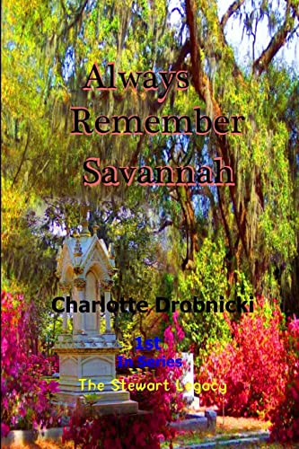 Imagen de archivo de Always Remember Savannah a la venta por Chiron Media