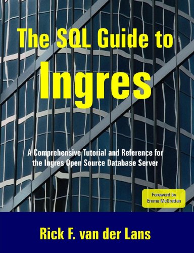 Beispielbild fr The SQL Guide to Ingres zum Verkauf von WorldofBooks