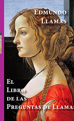 9780557073979: El libro de las Preguntas de Llamas