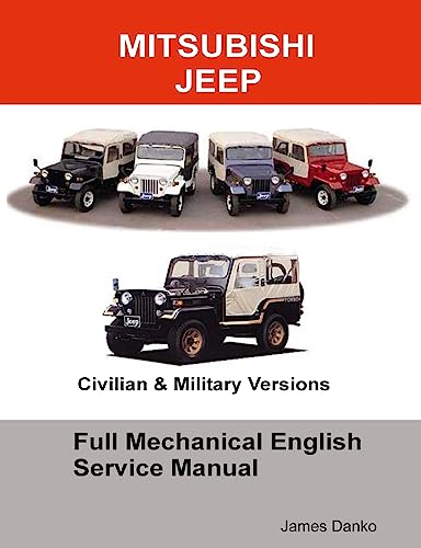 9780557076703: Mitsubishi Jeep Full Mechanical English Service Manual