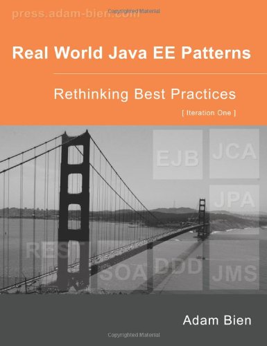 9780557078325: Real World Java EE Patterns Rethinking Best Practices