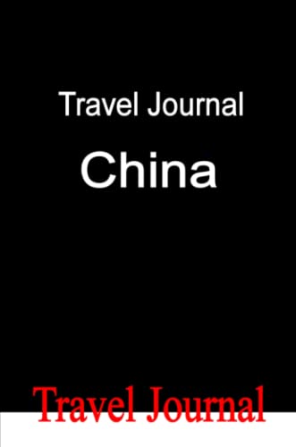 9780557079452: Travel Journal China [Idioma Ingls]