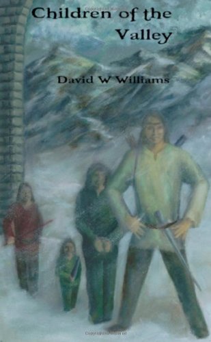 Children of the Valley (9780557081080) by Williams, David