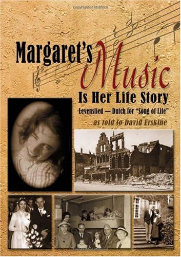 Imagen de archivo de Margarets Music Is Her Life Story as told to David Erskine a la venta por boyerbooks