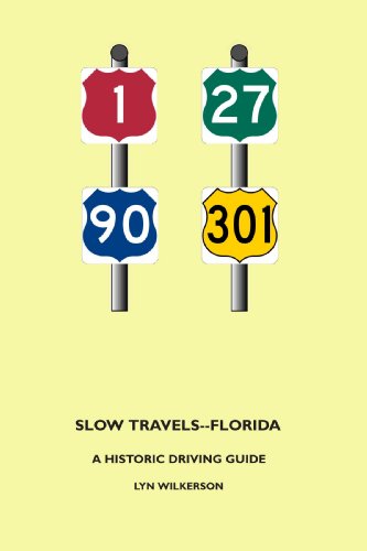 Beispielbild fr Slow Travels--Florida zum Verkauf von Revaluation Books